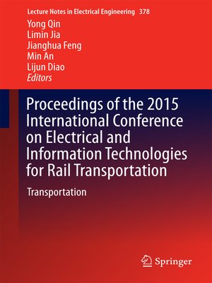 cover image of Proceedings of the 2015 International Conference on Electrical and Information Technologies for Rail Transportation